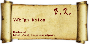 Végh Kolos névjegykártya